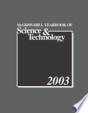 McGraw-Hill yearbook of science & technology 2003.