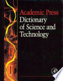 Academic Press dictionary of science and technology /