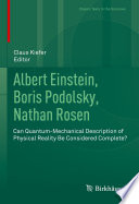Albert Einstein, Boris Podolsky, Nathan Rosen : Can Quantum-Mechanical Description of Physical Reality Be Considered Complete? /