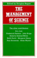 The management of science : proceedings of Section F (Economics) of the British Association for the Advancement of Science, Sheffield, 1989 /