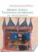 Medieval science, technology, and medicine : an encyclopedia /