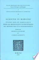 Scientia in margine : études sur les marginalia dans les manuscrits scientifiques du moyen âge à la renaissance /