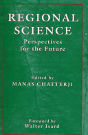 Regional science : perspectives for the future /