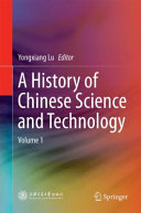 A history of Chinese science and technology /