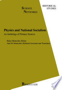 Physics and national socialism : an anthology of primary sources /