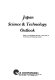 Japan science & technology outlook : based on Kagakugijutsu hakusho, a white paper of the Science and Technology Agency.