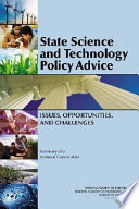 State science and technology policy advice : issues, opportunities, and challenges : summary of a national convocation /