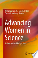 Advancing women in science : an international perspective /