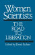 Women scientists : the road to liberation /