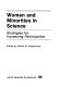 Women and minorities in science : strategies for increasing participation /