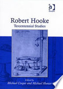 Robert Hooke : tercentennial studies /