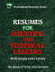 Resumes for scientific and technical careers /