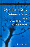 Quantum dots : applications in biology /