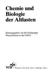 Chemie und Biologie der Altlasten /