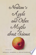 Newton's apple and other myths about science /