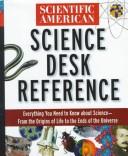 The Scientific American science desk reference.
