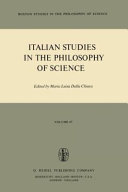 Italian studies in the philosophy of science /