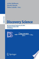 Discovery science : 8th international conference, DS 2005, Singapore, October 8-11, 2005 ; proceedings /