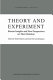 Theory and experiment : recent insights and new perspectives on their relation /