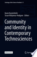 Community and Identity in Contemporary Technosciences /
