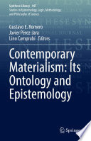 Contemporary Materialism: Its Ontology and Epistemology /