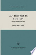 Can theories be refuted? : Essays on the Duhem-Quine thesis /