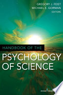 Handbook of the psychology of science /