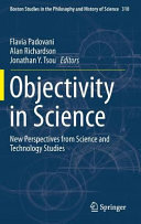 Objectivity in science : new perspectives from science and technology studies /