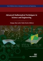 Advanced mathematical techniques in science and engineering /