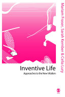Inventive life : approaches to the new vitalism /