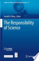 The Responsibility of Science /