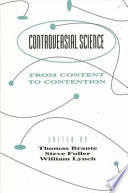 Controversial science : from content to contention /