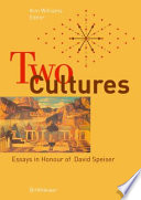 Two cultures : essays in honour of David Speiser /