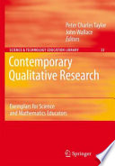 Contemporary qualitative research : exemplars for science and mathematics educators /