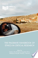 The Palgrave handbook of ethics in critical research /