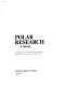 Polar research ; a survey.