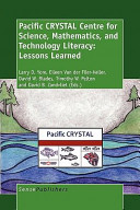 Pacific CRYSTAL centre for science, mathematics, and technology literacy : lessons learned /