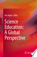 Science education : a global perspective /