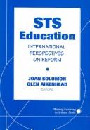 STS education : international perspectives on reform /