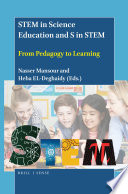 STEM in science education and S in STEM : from pedagogy to learning /