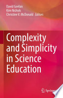 Complexity and Simplicity in Science Education /
