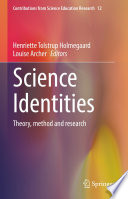 Science Identities : Theory, method and research /