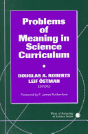 Problems of meaning in science curriculum /