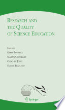 Research and the quality of science education /