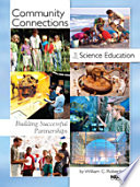 Community connections for science education.