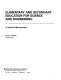 Elementary and secondary education for science and engineering : a technical memorandum /