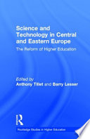 Science and technology in Central and Eastern Europe : the reform of higher education /