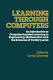 Learning through computers : an introduction to computer assisted learning in engineering, mathematics and the sciences at tertiary level /