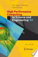 High performance computing in science and engineering '07 : transactions of the High Performance Computing Center Stuttgart (HLRS) 2007 /