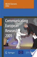 Communicating European research 2005 : proceedings of the conference, Brussels, 14-15 November 2005 /